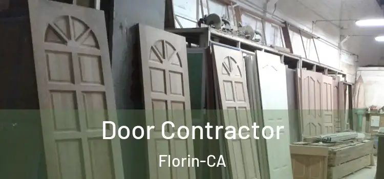  Door Contractor Florin-CA