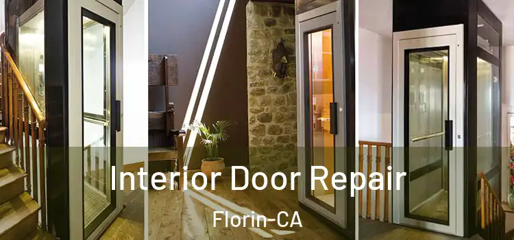  Interior Door Repair Florin-CA