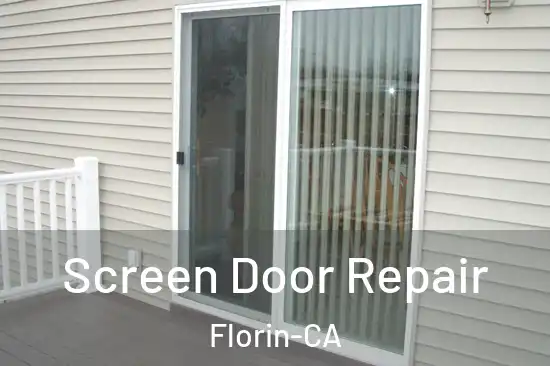  Screen Door Repair Florin-CA